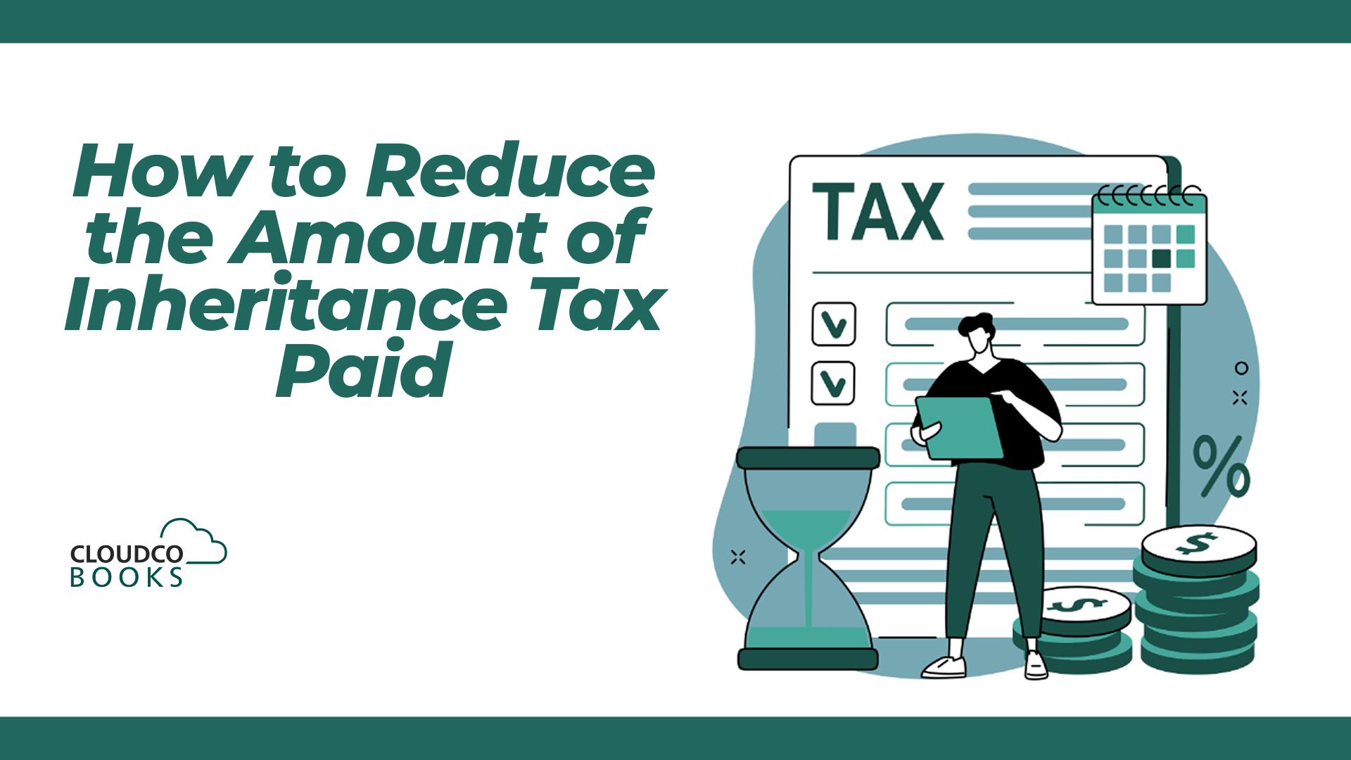How to Reduce the Amount of Inheritance Tax Paid
