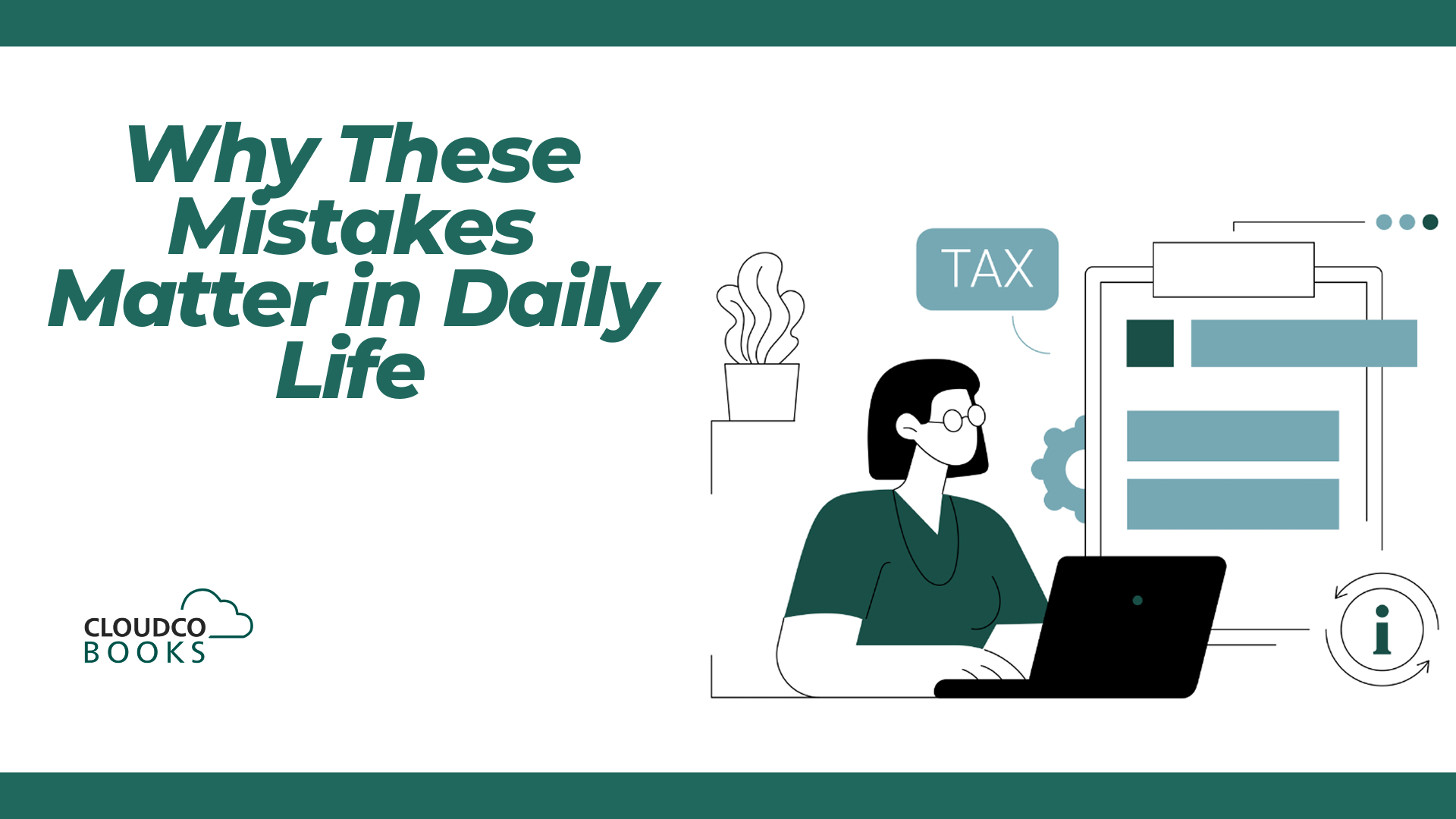 Why These Mistakes Matter in Daily Life