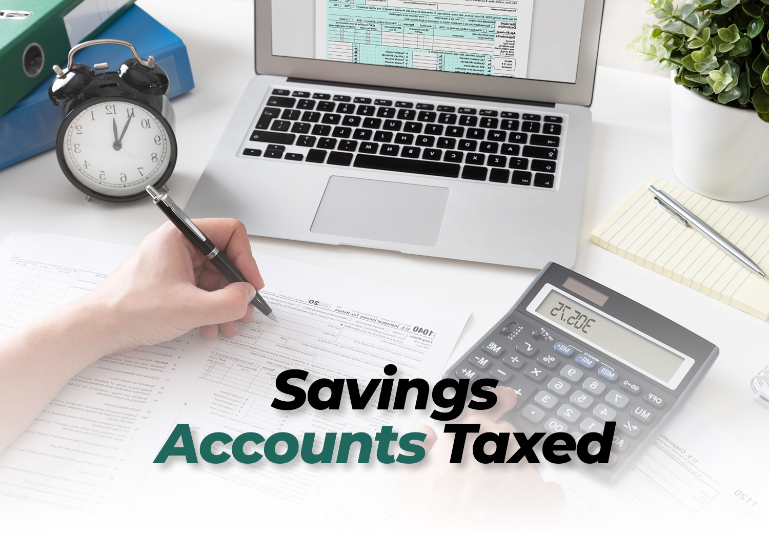 Are Savings Accounts Taxed