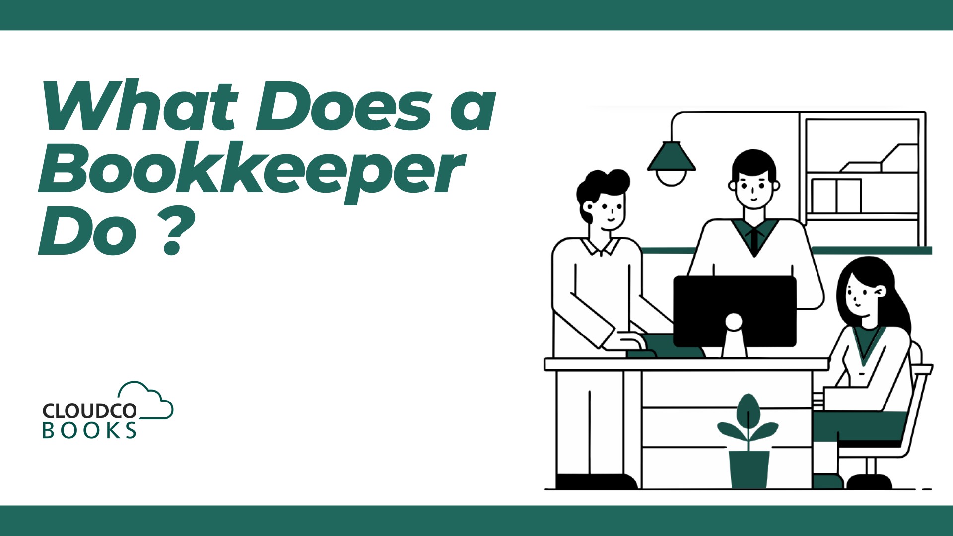 What Does a Bookkeeper Do