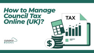 How to Manage Council Tax Online UK